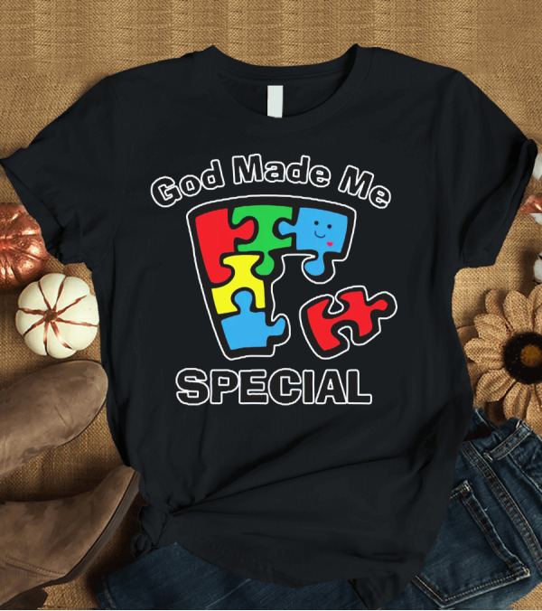 T-Shirt: God Made Me Special Colorful Puzzle Pieces T-Shirt God Made Me Special Colorful Puzzle Pieces T-Shirt