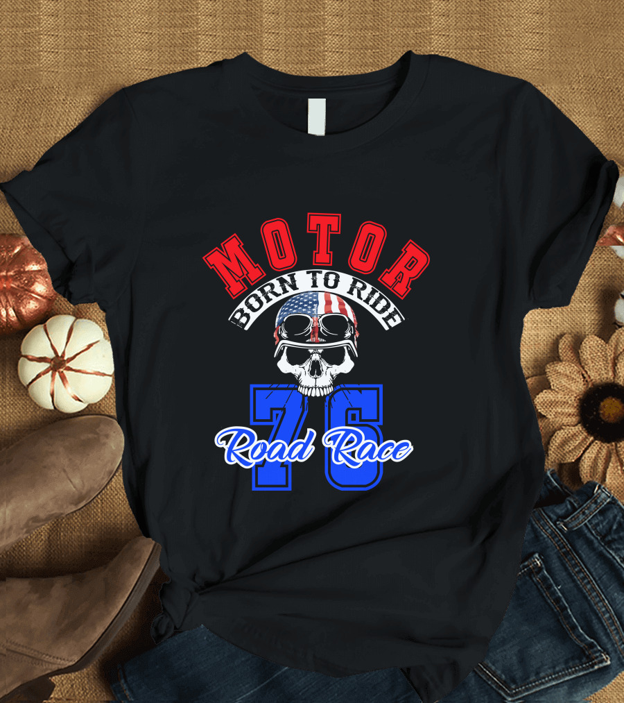 Superior Motor Born To Ride Road Race 76 Skull Helmet USA Flag T-Shirt