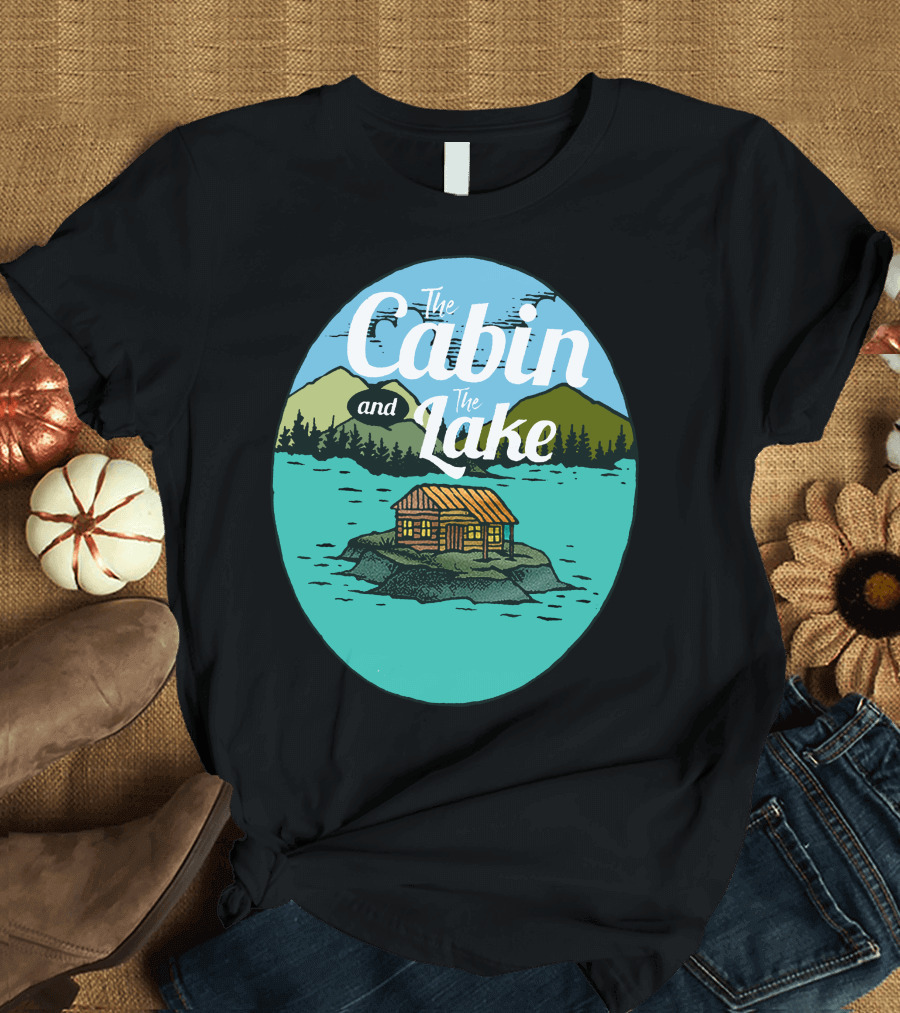The Cabin And The Lake Woodland Retreat on Scenic Island T-Shirt