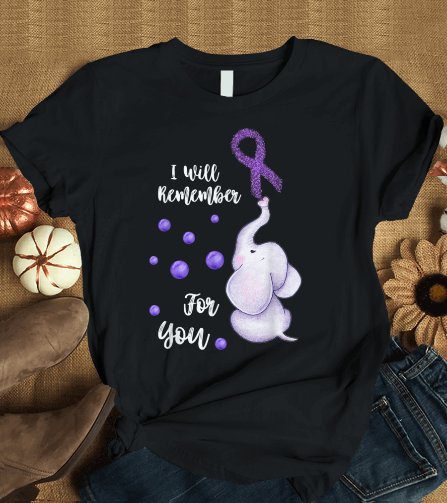 Purple Ribbon Elephant I Will Remember For You Alzheimer's Awareness T-Shirt