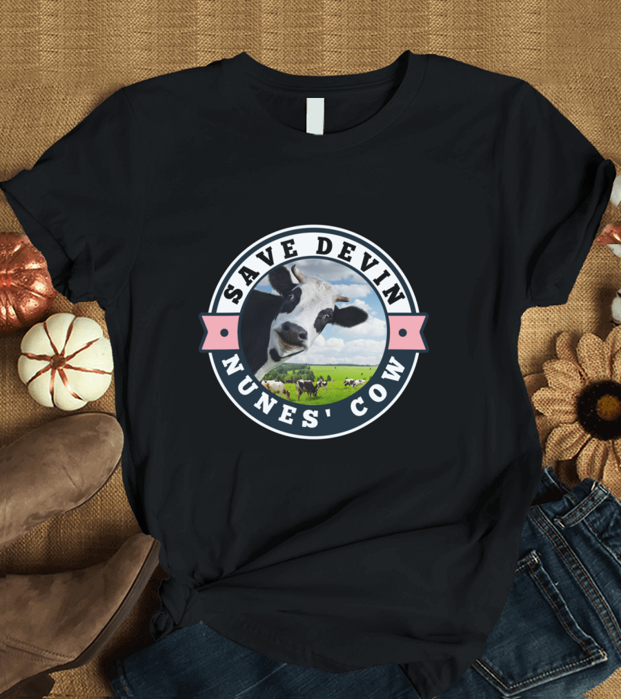 Save Devin Nunes Cow Pastoral Meadow Humor Farmer's Iconic Cattle Recognition T-Shirt