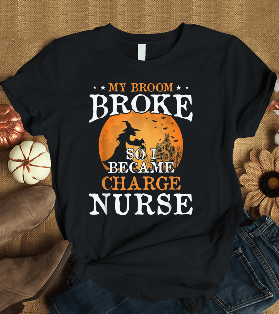 Witchy Charge Nurse Halloween Broomstick Theme with Spooky Haunted House and Bats T-Shirt