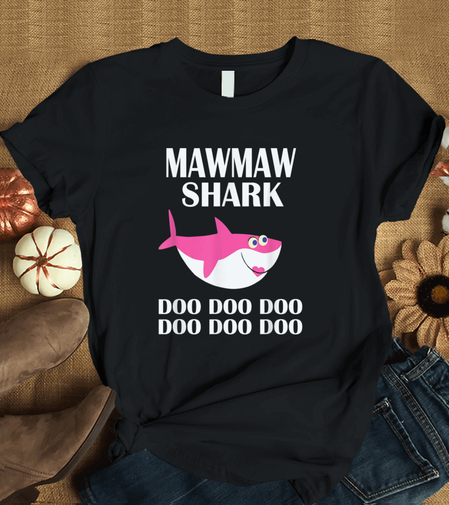 Mawmaw Shark Doo Doo Doo Doo Doo Pink Cartoon T-Shirt