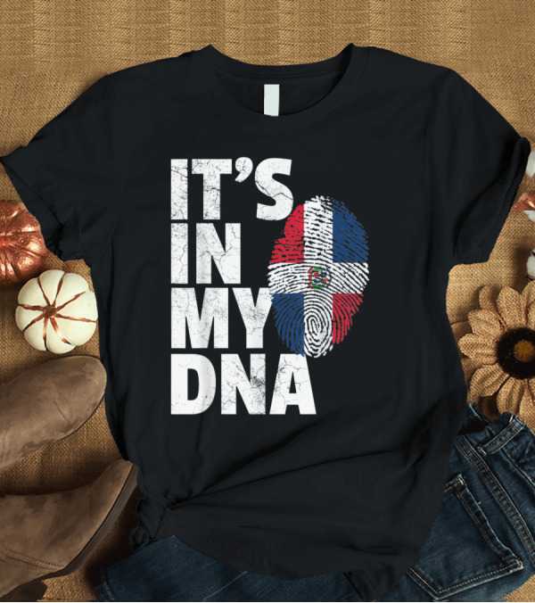 T-Shirt: IT'S IN MY DNA Dominican Republic Flag Fingerprint T-Shirt IT'S IN MY DNA Dominican Republic Flag Fingerprint T-Shirt