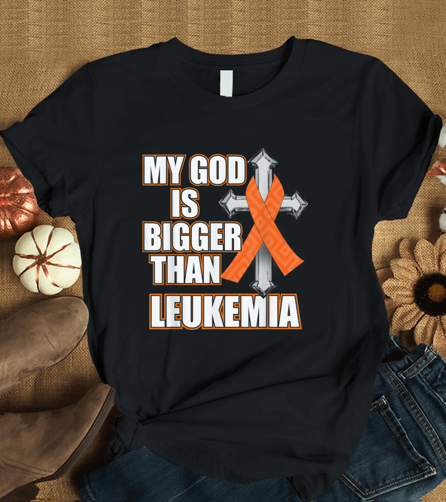 My God Is Bigger Than Leukemia Orange Ribbon Cross Emblem T-Shirt
