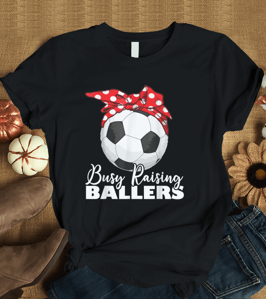 Busy Raising Ballers Soccer Mom with Red Polka Dot Bandana T-Shirt