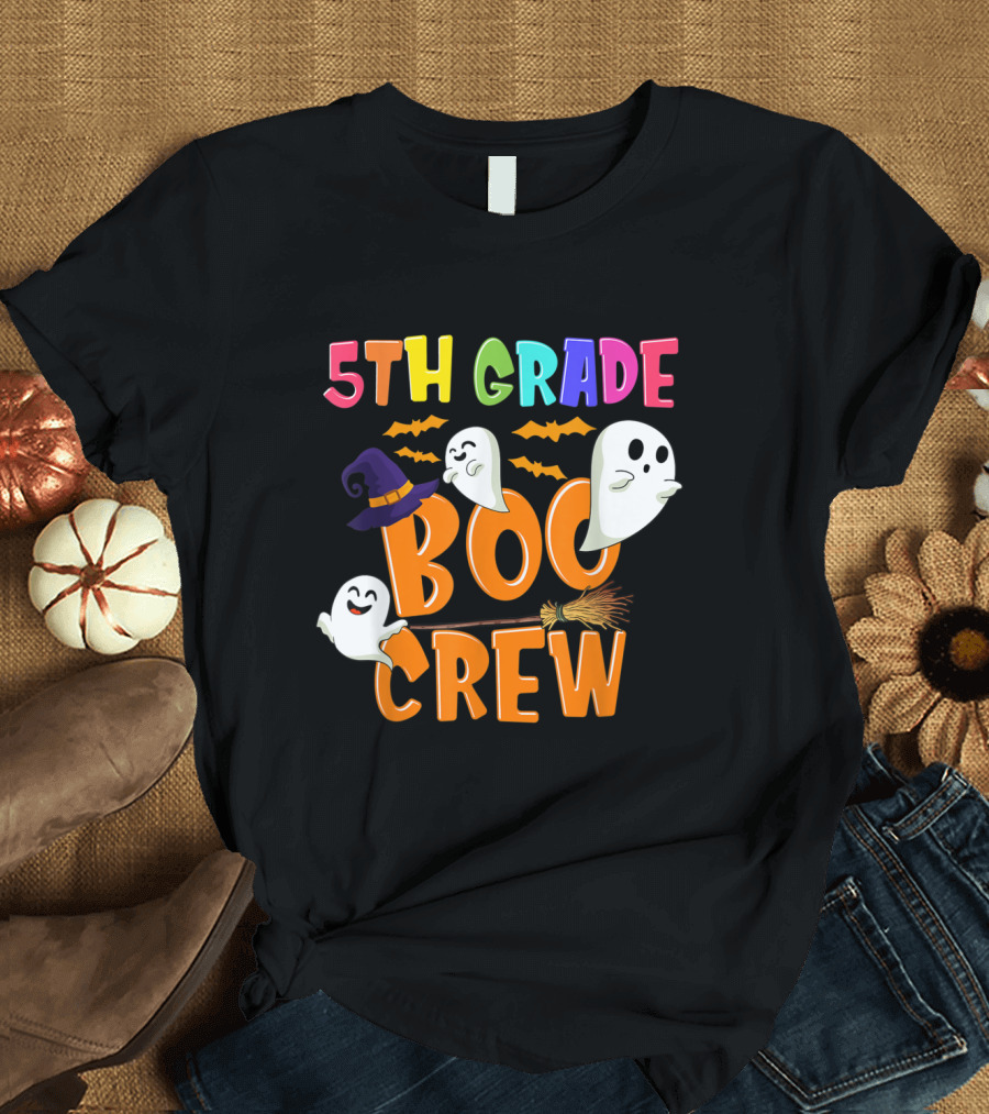 5TH Grade Boo Crew Halloween Ghosts Bats Witch Hat Broom T-Shirt