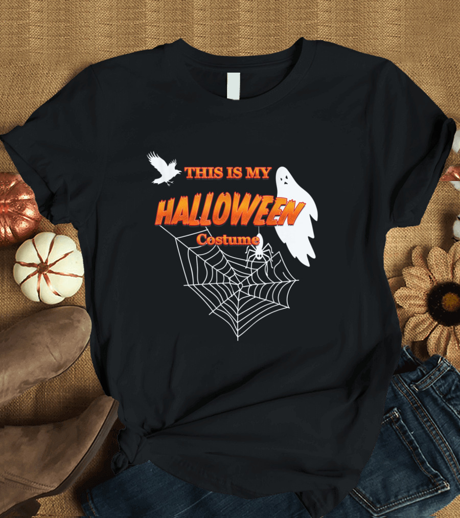 This Is My Halloween Costume Funny Sarcastic Ghost Spiderweb Raven T-Shirt