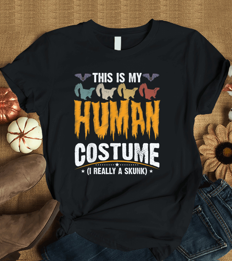 THIS IS MY HUMAN COSTUME I'M REALLY A SKUNK WITH BATS AND COLORFUL SKUNKS T-Shirt