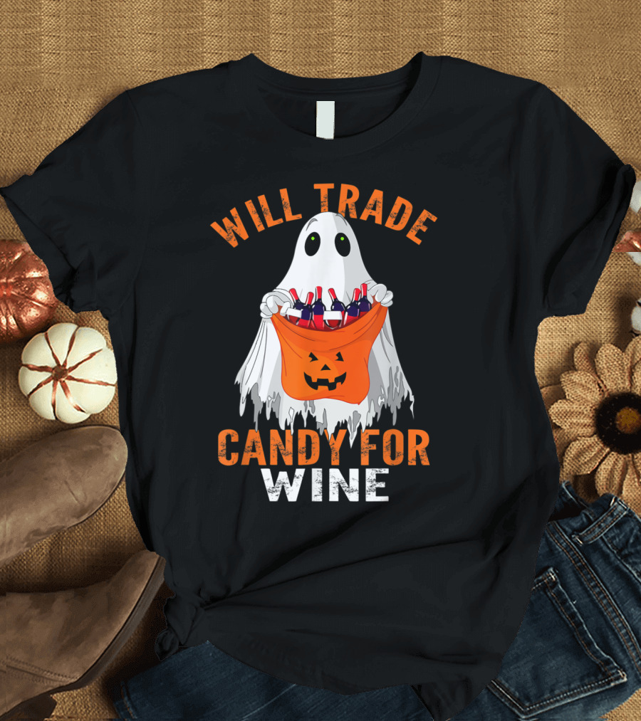 Will Trade Candy For Wine Funny Ghost Halloween Pumpkin Bag T-Shirt