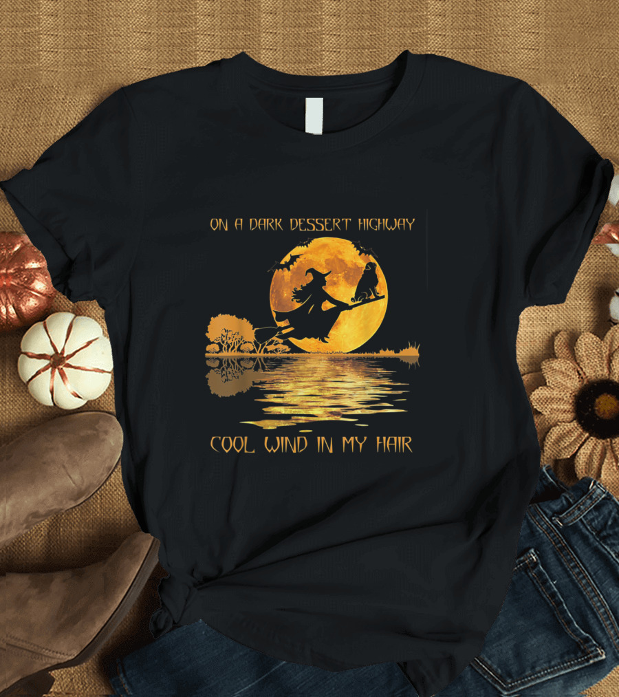 Dark Desert Highway Witch with Cool Wind in Her Hair Under Moonlit Sky T-Shirt