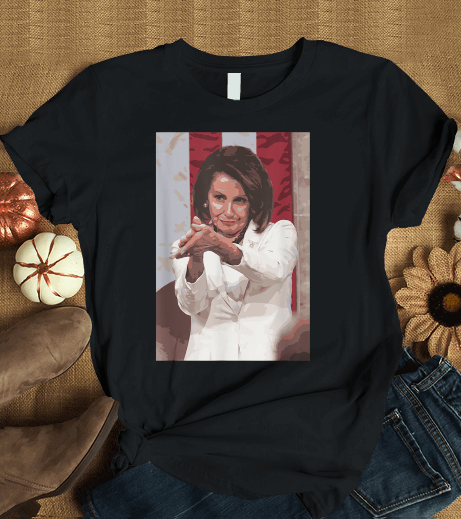 Funny Nancy Pelosi Clap Back Featuring Iconic Gesture and Anti Trump Meme T-Shirt