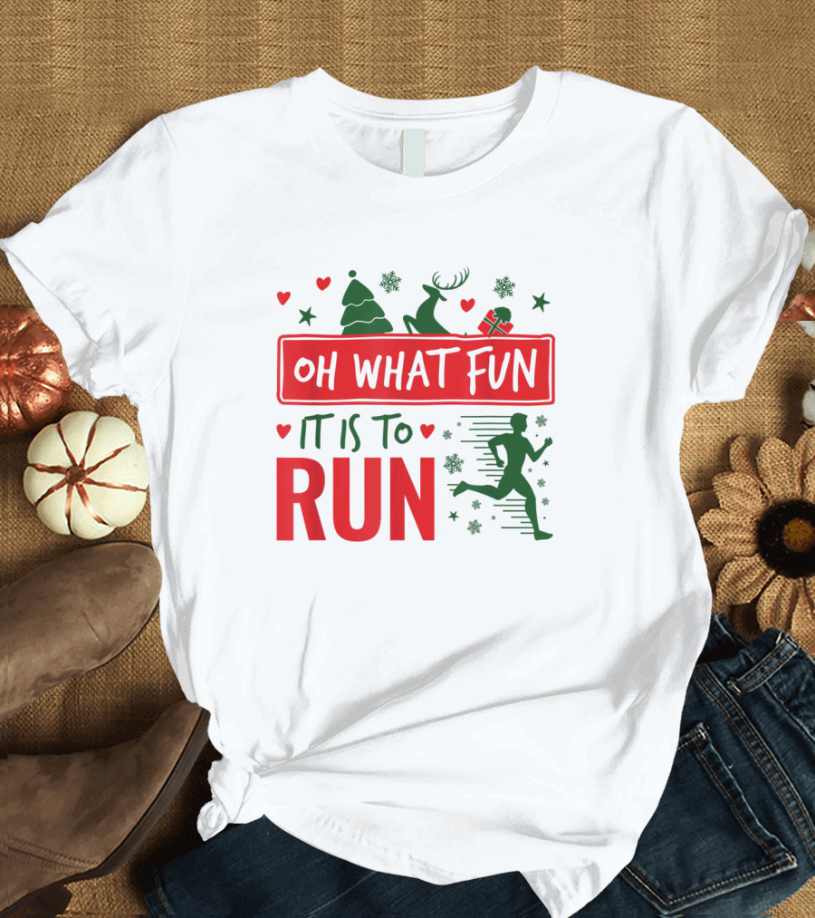 Oh What Fun It Is To Run Reindeer Christmas Running T-Shirt