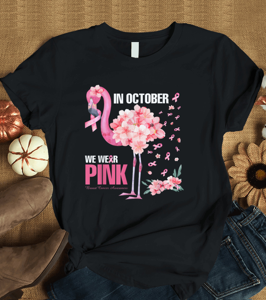 In October We Wear Pink Cherry Blossom Flamingo Breast Cancer Awareness T-Shirt