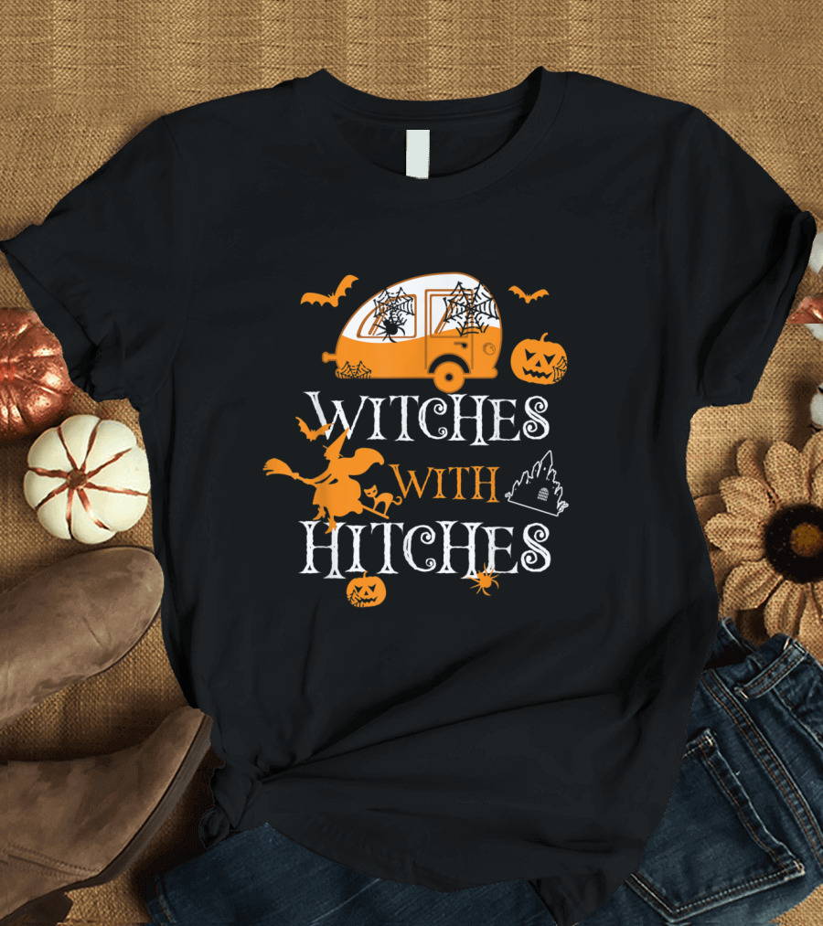 Witches With Hitches Halloween Camping Bats Pumpkins Spiders Trailer T-Shirt
