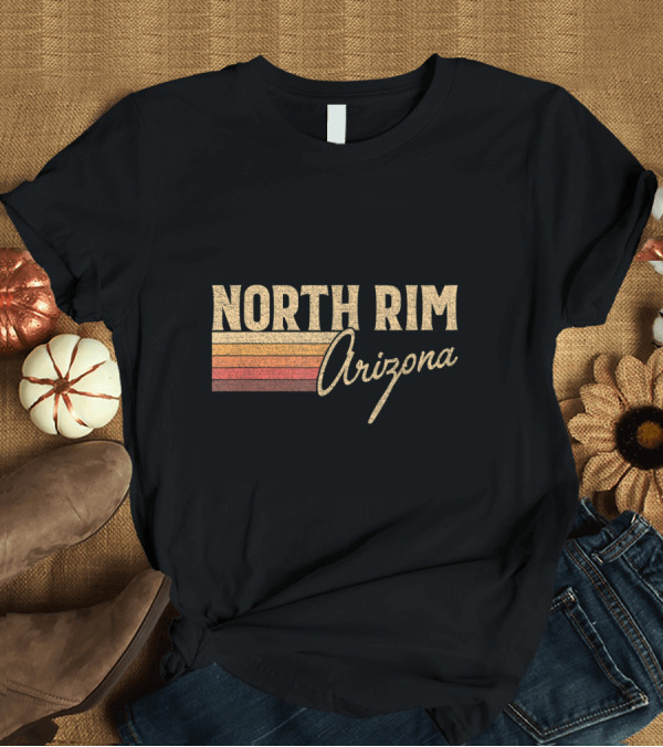 T-Shirt: North Rim Arizona Retro Sunset Stripes T-Shirt North Rim Arizona Retro Sunset Stripes T-Shirt