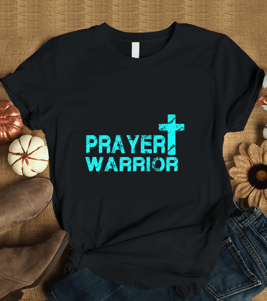 Prayer Warrior Distressed Cross Christian Faith T-Shirt
