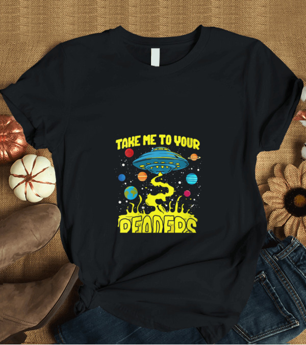 T-Shirt: Take Me To Your Readers Funny Reading For Alien Lovers UFO Space T-Shirt Take Me To Your Readers Funny Reading For Alien Lovers UFO Space T-Shirt
