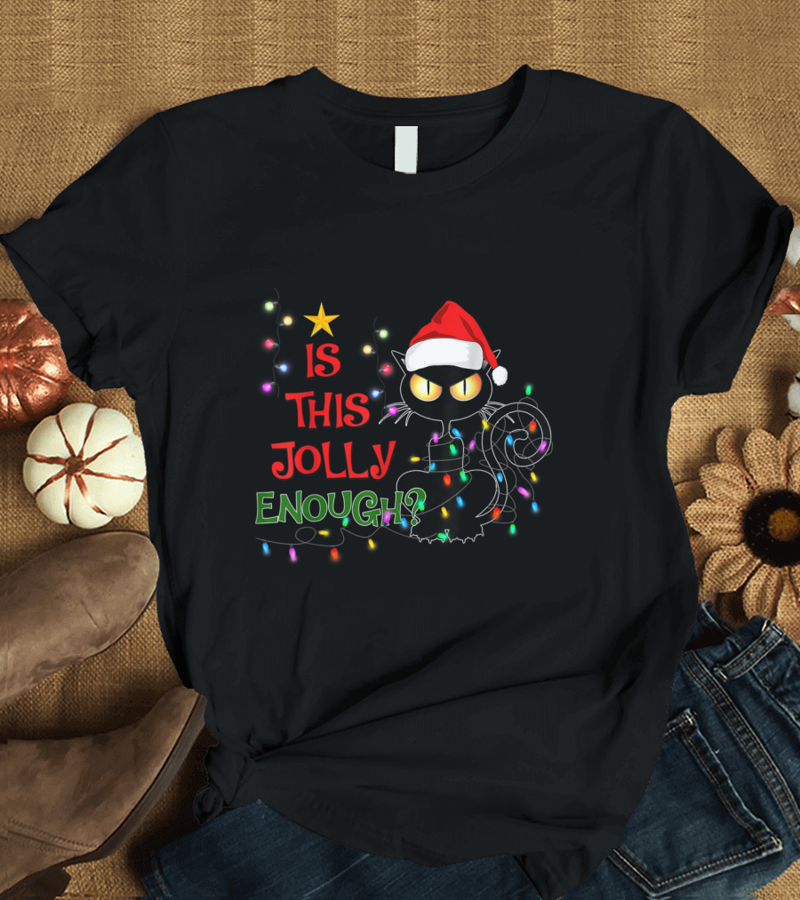 Is This Jolly Enough Black Cat Christmas Lights Santa Hat T-Shirt
