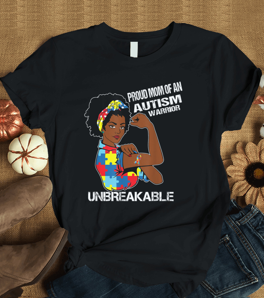 Proud Mom of An Autism Warrior Unbreakable Ribbon Puzzle Strength T-Shirt