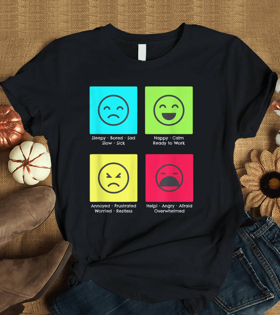 Self Regulation Mood Adults with Autism Sleepy Happy Annoyed Help Overwhelmed T-Shirt