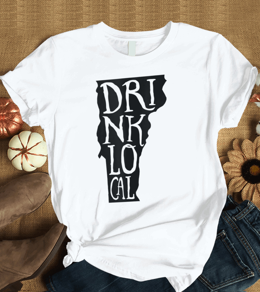 Drink Local Vermont State Outline Craft Beer T-Shirt