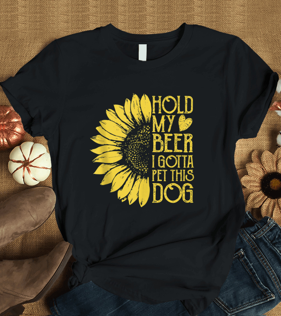 Sunflower Hold My Beer I Gotta Pet This Dog Vintage T-Shirt