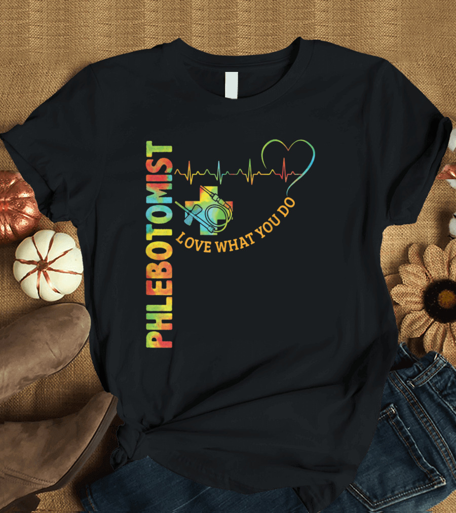 Phlebotomist Love What You Do Heartbeat Rainbow Cross Stethoscope T-Shirt