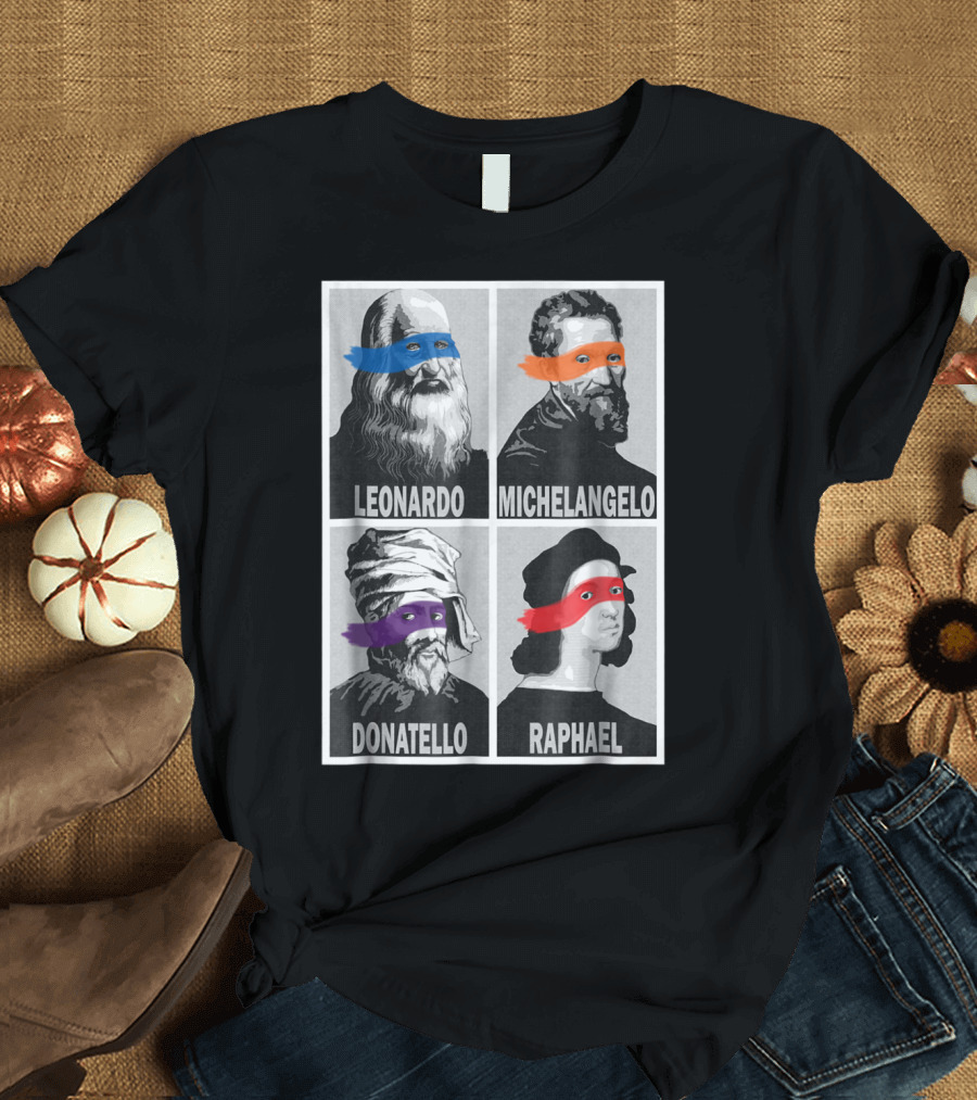 Renaissance Artists Leonardo Michelangelo Donatello Raphael Ninja Masks T-Shirt