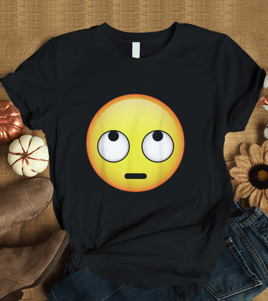 HD Eyeroll Emoji Face Rolling Eyes Emoticon T-Shirt