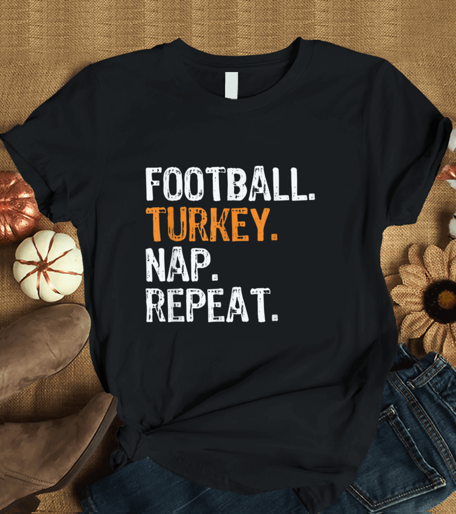 Football Turkey Nap Repeat T-Shirt