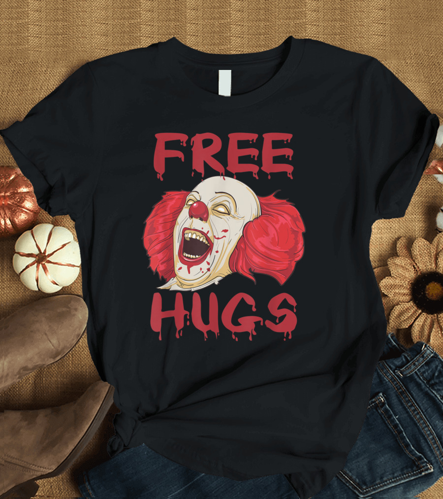 Free Hugs Scary Clown Horror Halloween Evil Killer T-Shirt