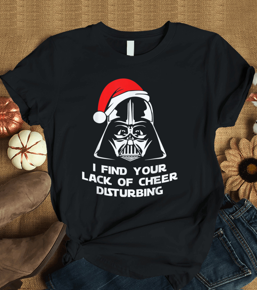 I Find Your Lack Of Cheer Disturbing Darth Vader Santa Hat T-Shirt