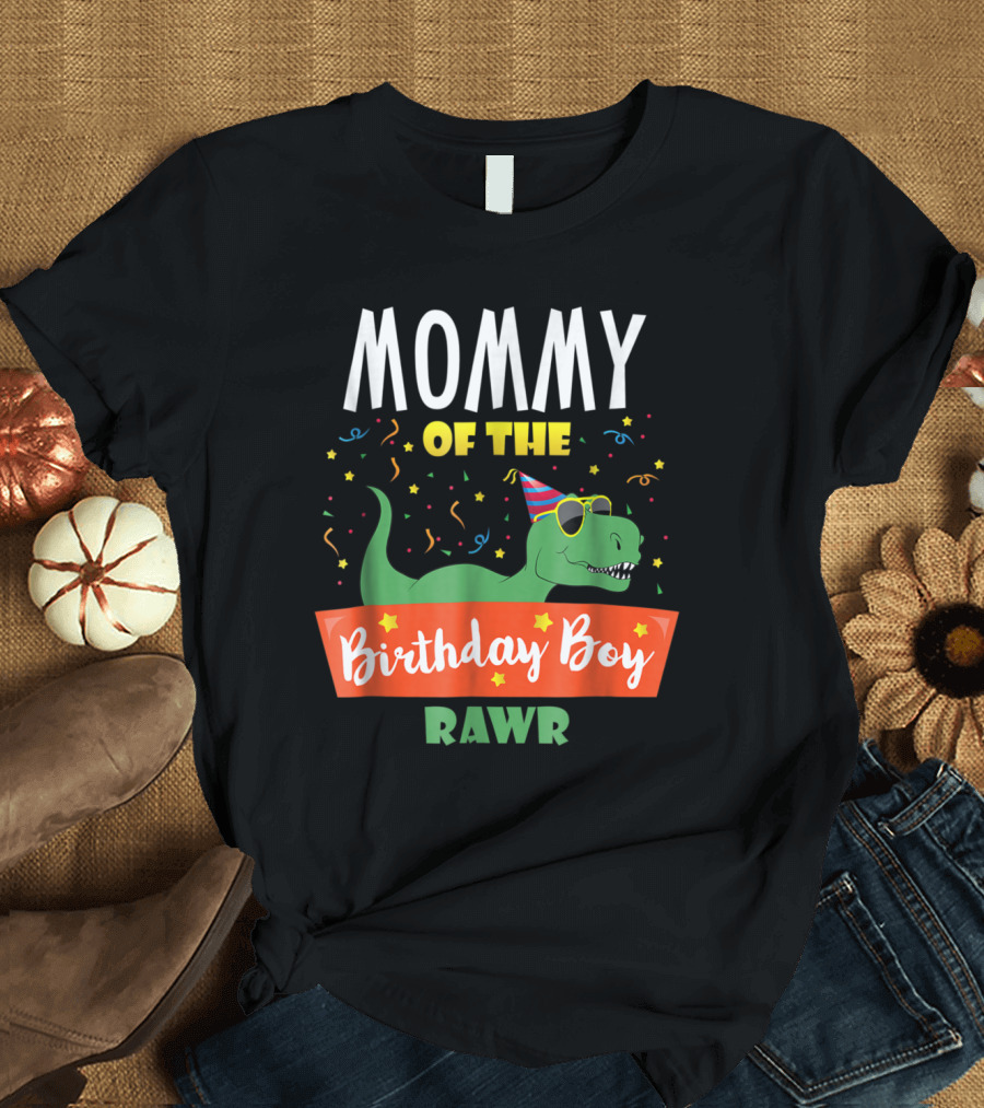 Mommy of the Birthday Boy Dinosaur Raptor RAWR Party Hat and Confetti T-Shirt