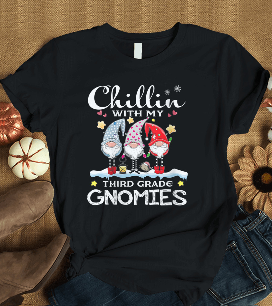 Chillin' With My Third Grade Gnomies Christmas Winter Snowflakes Hearts Stars Lantern 3rd Grade T-Shirt