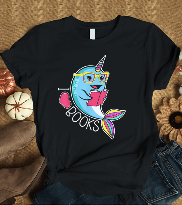 T-Shirt: I Love Books Narwhal Reading with Glasses Multicolored Tail T-Shirt I Love Books Narwhal Reading with Glasses Multicolored Tail T-Shirt