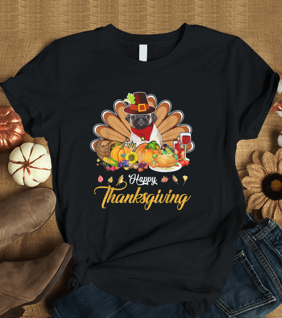 Happy Thanksgiving Pug Pilgrim Turkey Cornucopia Wine T-Shirt