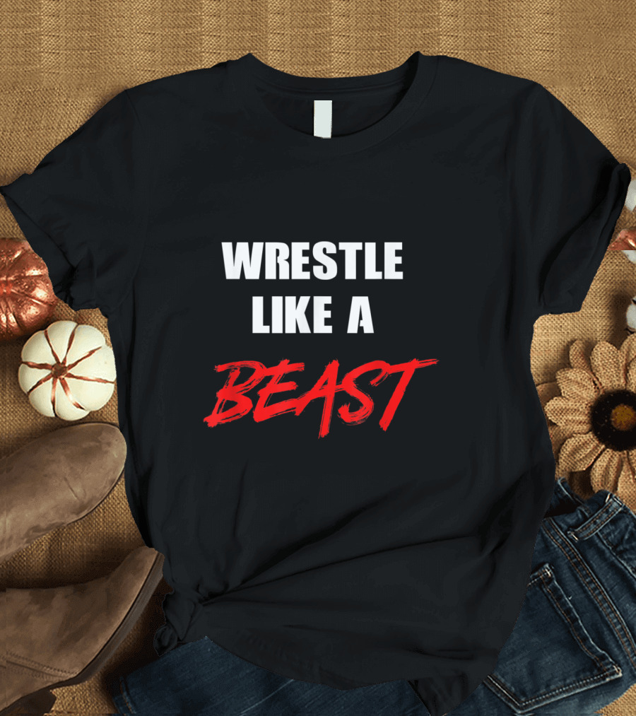Grunge Wrestling Wrestle Like A Beast Stipulations T-Shirt