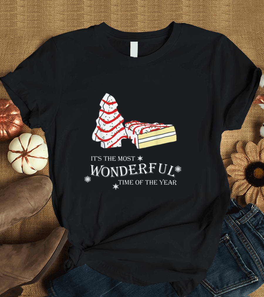 It's The Most Wonderful Time Of The Year Cake and Tree T-Shirt
