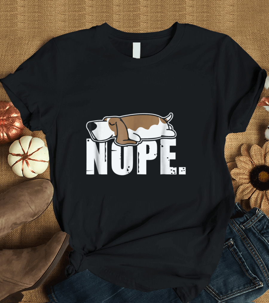 Nope Lazy Basset Hound Sleeping Dog Lovers Funny T-Shirt