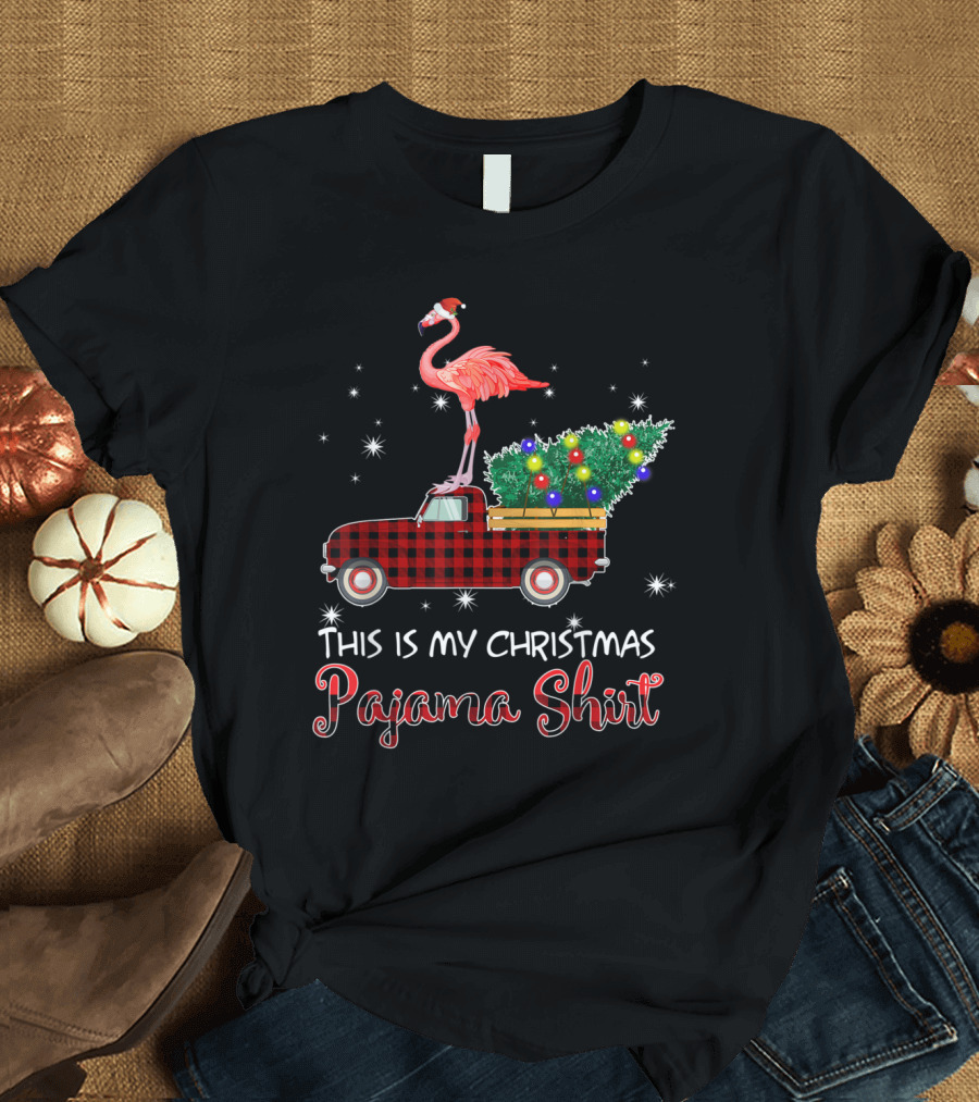 Santa Flamingo Riding Red Truck This Is My Christmas Pajama T-Shirt