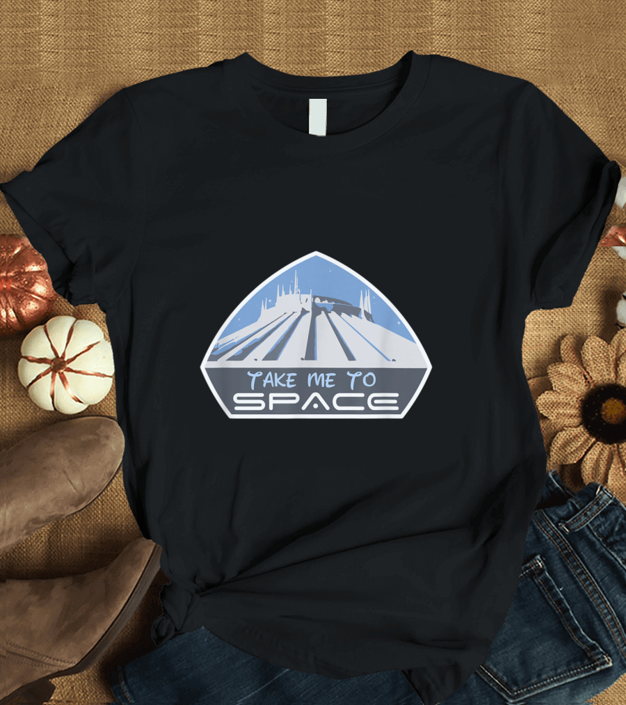 Space Mountain Take Me To Space T-Shirt