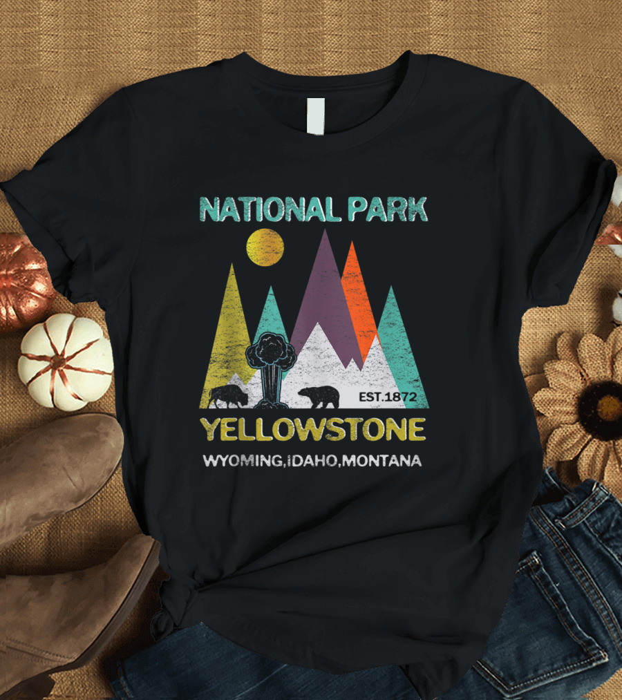 Yellowstone National Park Wyoming Idaho Montana Est. 1872 Camping Hiking T-Shirt