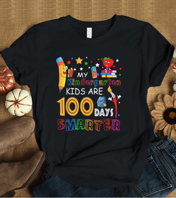 T-Shirt: My Kindergarten Kids Are 100 Days Smarter T-Shirt My Kindergarten Kids Are 100 Days Smarter T-Shirt