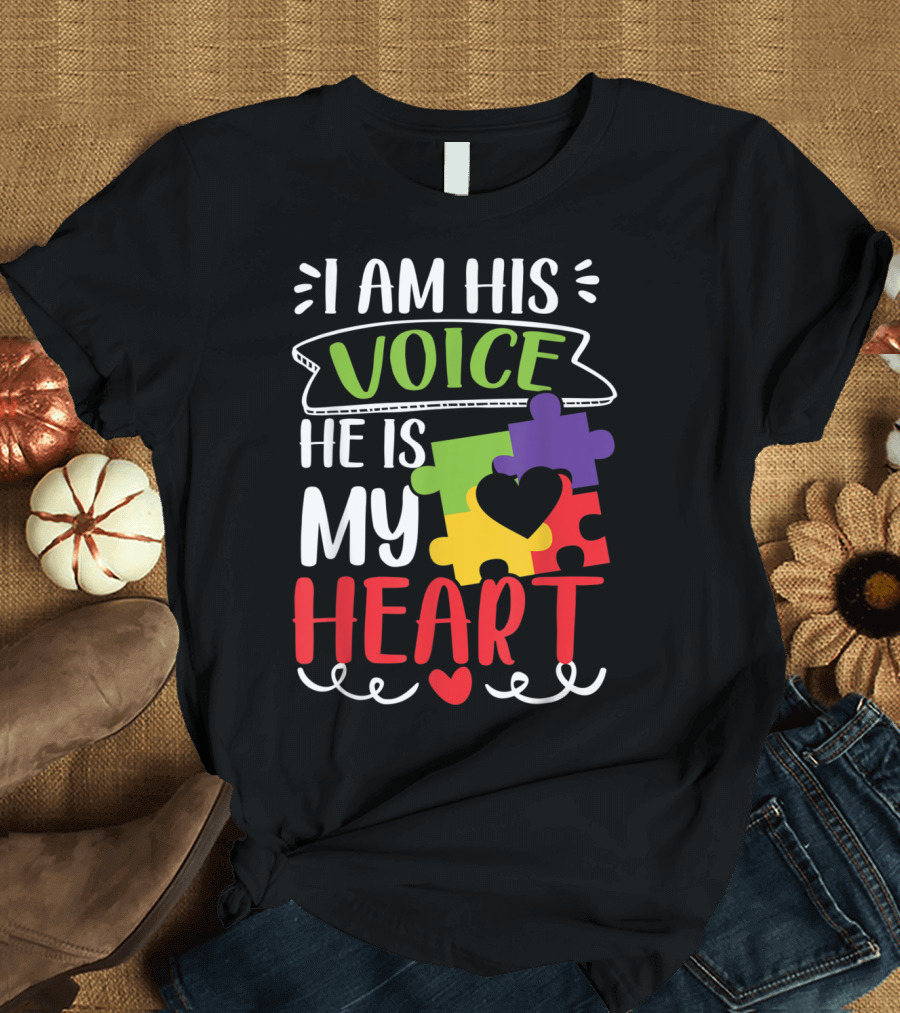 I Am His Voice He Is My Heart Autism Awareness Puzzle Pieces T-Shirt