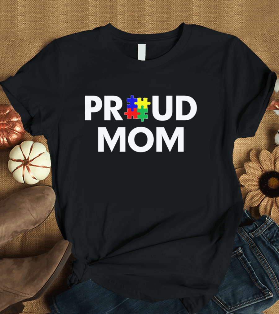Proud Mom Autism Puzzle Piece Colors T-Shirt