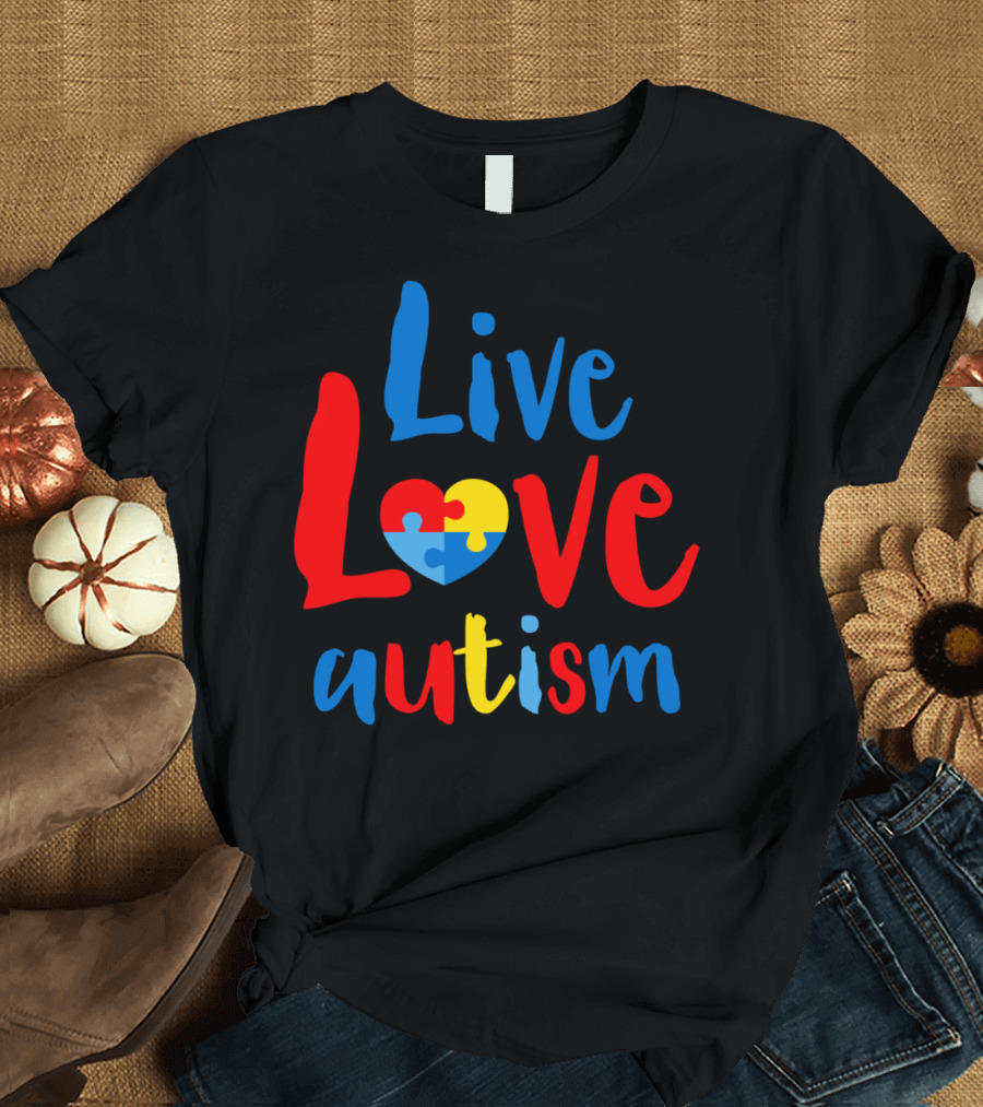 Live Love Autism Puzzle Heart T-Shirt