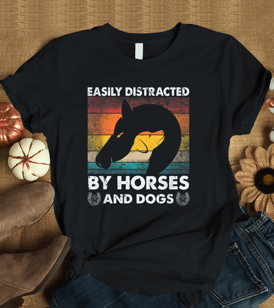 Easily Distracted By Horses And Dogs Vintage T-Shirt