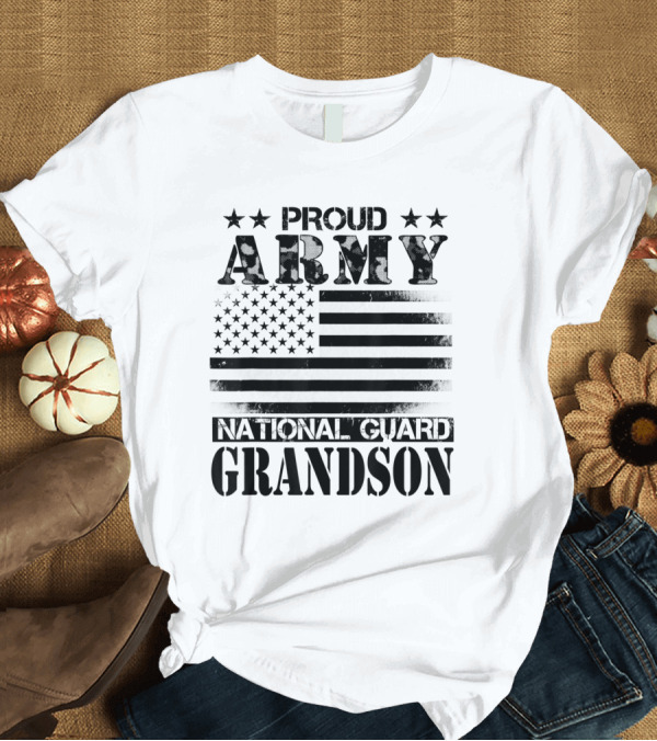 T-Shirt: Proud Army National Guard Grandson USA Flag Veterans Day Military T-Shirt Proud Army National Guard Grandson USA Flag Veterans Day Military T-Shirt