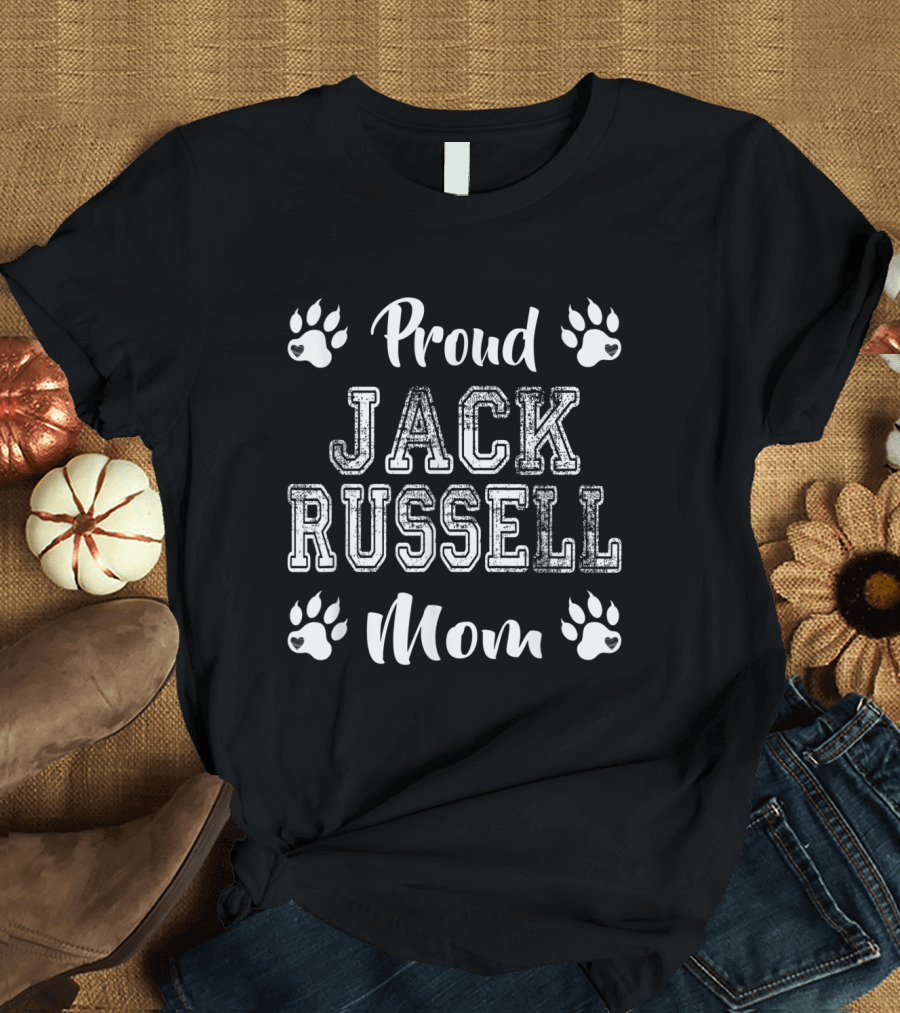 Proud Jack Russell Dog Mom Paw Lovers Family Friends T-Shirt